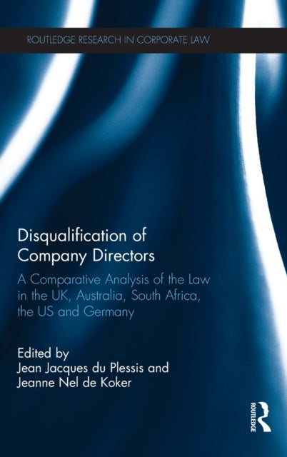 Book cover of: Disqualification of Company Directors. By: Jean Jacques du Plessis