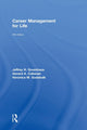 Book cover of: Career Management for Life. By: Jeffrey H. Greenhaus