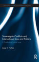 Book cover of: Sovereignty Conflicts and International Law and Politics. By: Jorge E. Núñez