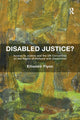 Book cover of: Disabled Justice?. By: Eilionóir Flynn
