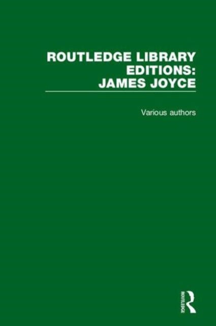 Book cover of: Routledge Library Editions: James Joyce