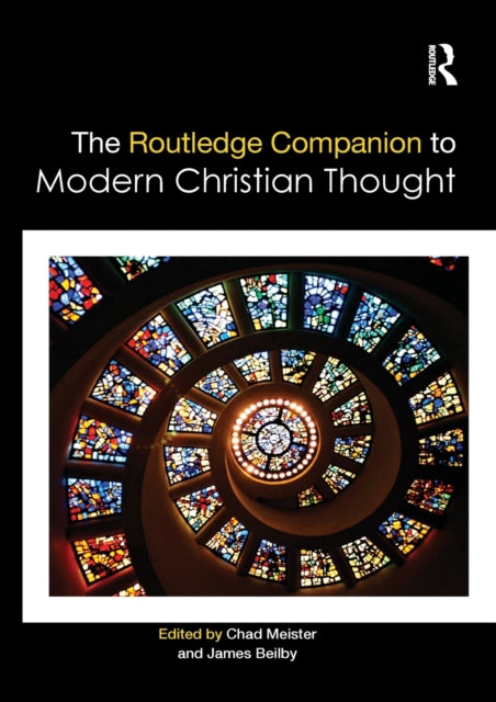 Book cover of: Routledge Companion to Modern Christian Thought. By: Chad Meister