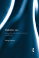 Book cover of: Mediation Law. By: Penny Brooker