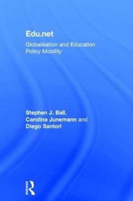Book cover of: Edu.net. By: Stephen J. Ball