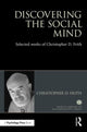 Book cover of: Discovering the Social Mind. By: Christopher D. Frith