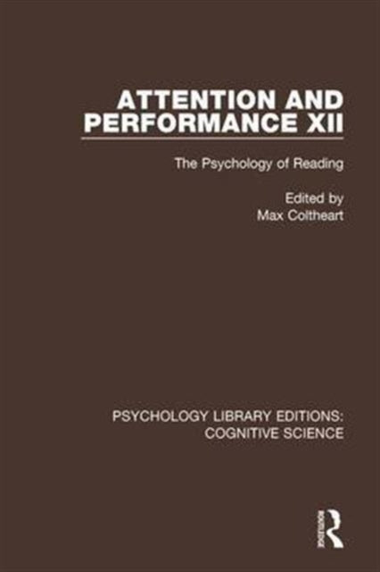 Book cover of: Attention and Performance XII. By: Max Coltheart