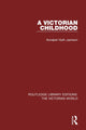 Book cover of: Victorian Childhood. By: Annabel Huth Jackson