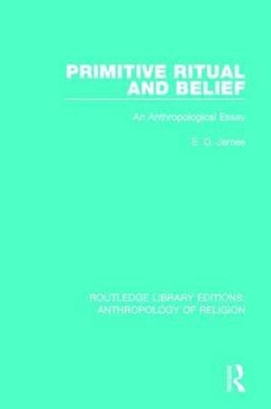 Primitive Ritual and Belief