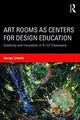 Book cover of: Art Rooms as Centers for Design Education. By: George Szekely