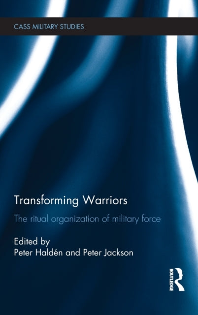 Book cover of: Transforming Warriors. By: Peter Haldén