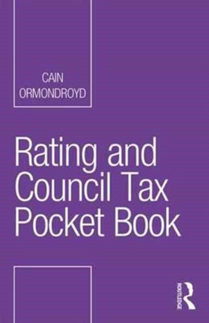 Book cover of: Rating and Council Tax Pocket Book. By: Cain Ormondroyd