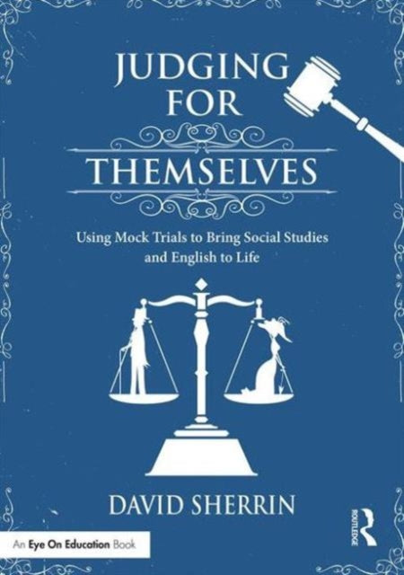 Book cover of: Judging for Themselves. By: David Sherrin
