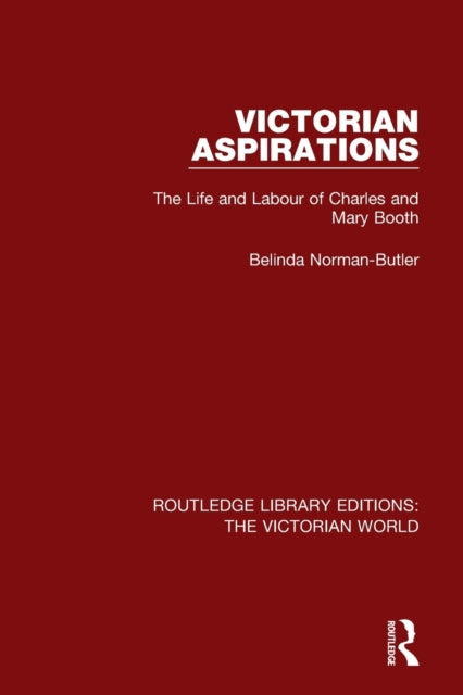 Book cover of: Victorian Aspirations. By: Belinda Norman-Butler
