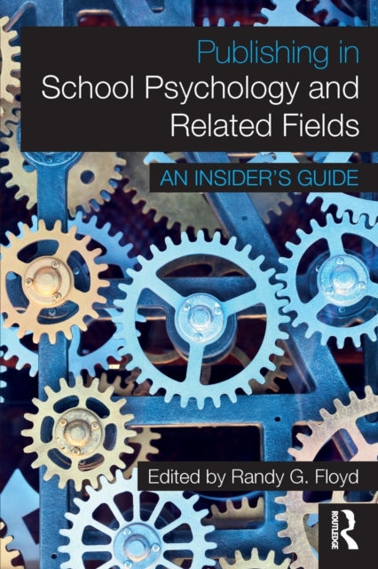 Book cover of: Publishing in School Psychology and Related Fields. By: Randy Floyd