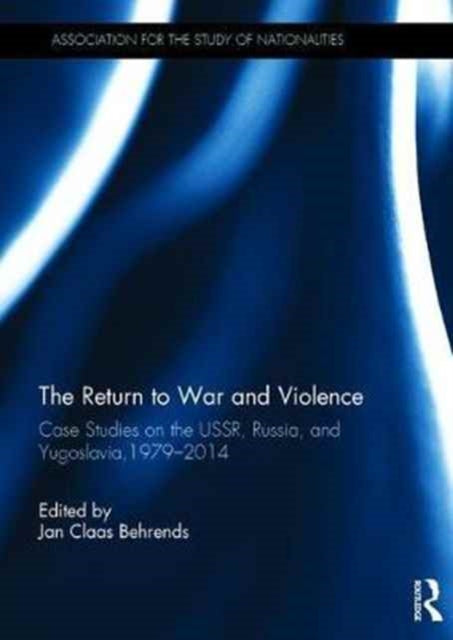 Book cover of: Return to War and Violence. By: Jan Behrends
