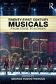 Book cover of: Twenty-First Century Musicals. By: George Rodosthenous