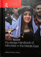 Book cover of: Routledge Handbook of Minorities in the Middle East. By: Paul S. Rowe