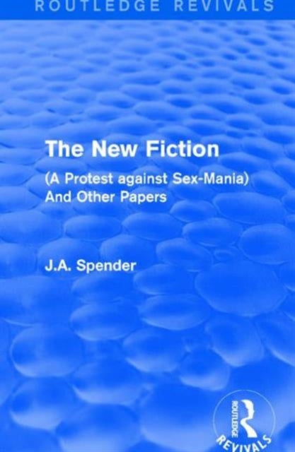 Book cover of: New Fiction. By: J. A. Spender