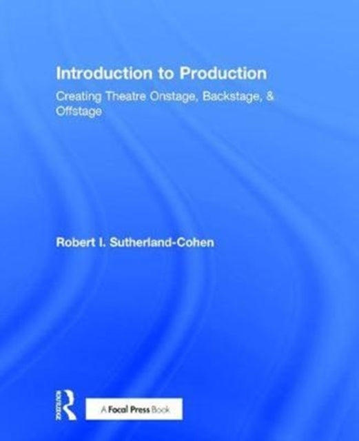 Book cover of: Introduction to Production. By: Robert Sutherland-Cohen