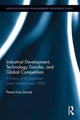 Book cover of: Industrial Development, Technology Transfer, and Global Competition. By: Pierre-Yves Donze