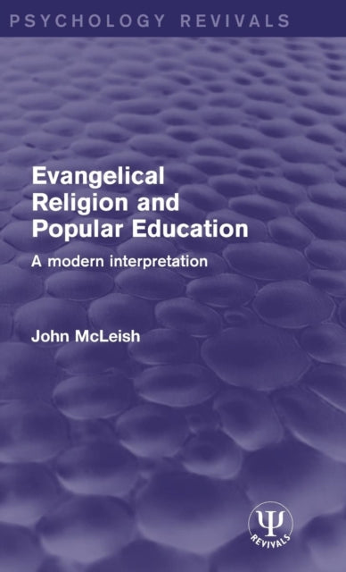Book cover of: Evangelical Religion and Popular Education. By: John McLeish