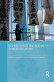 Book cover of: Sound, Space and Sociality in Modern Japan. By: Joseph D. Hankins