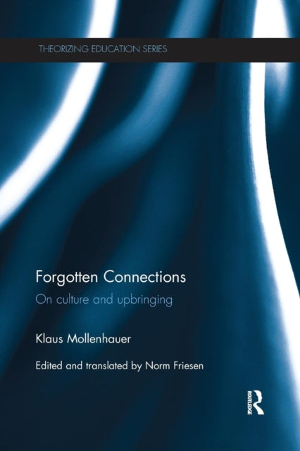 Book cover of: Forgotten Connections. By: Klaus Mollenhauer