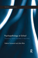 Book cover of: Psychopathology at School. By: Valerie Harwood