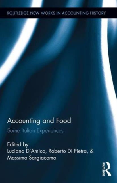 Book cover of: Accounting and Food. By: Massimo Sargiacomo