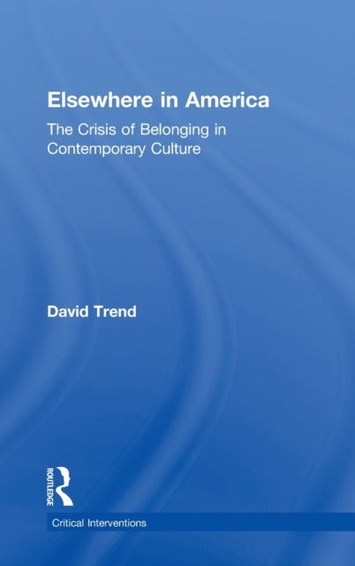 Book cover of: Elsewhere in America. By: David Trend