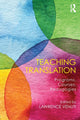 Book cover of: Teaching Translation. By: Lawrence VENUTI