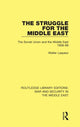 Book cover of: Struggle for the Middle East. By: Walter Laqueur