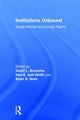 Book cover of: Institutions Unbound. By: David L. Brunsma