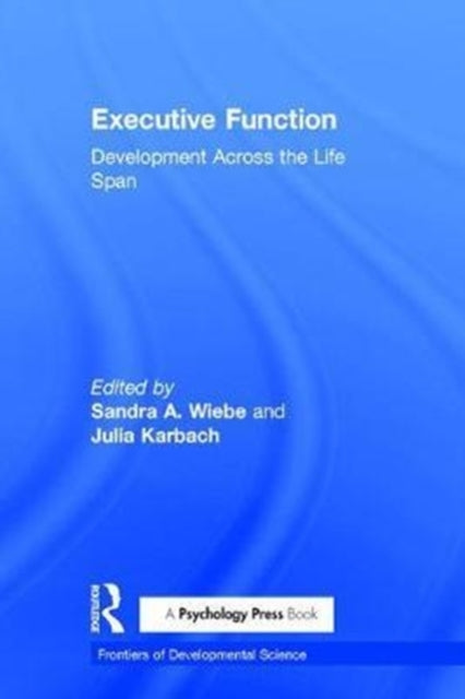 Book cover of: Executive Function. By: Sandra Wiebe
