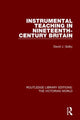 Book cover of: Instrumental Teaching in Nineteenth-Century Britain. By: David Golby