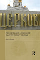 Book cover of: Religion and Language in Post-Soviet Russia. By: Brian P. Bennett