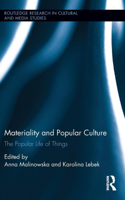 Book cover of: Materiality and Popular Culture. By: Anna Malinowska