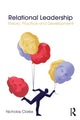 Book cover of: Relational Leadership. By: Nicholas Clarke