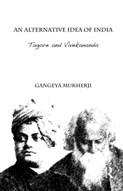 Book cover of: Alternative Idea of India. By: Gangeya Mukherji