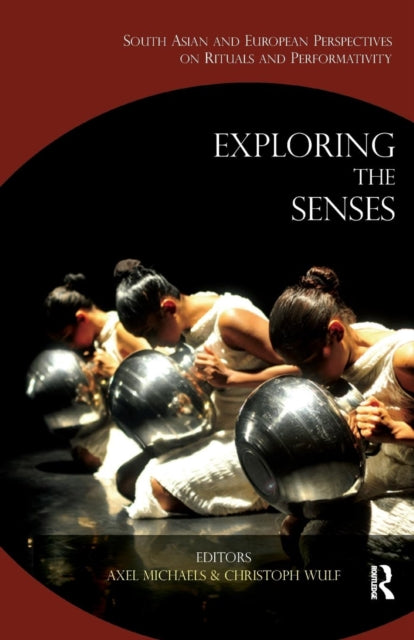 Book cover of: Exploring the Senses. By: Axel Michaels