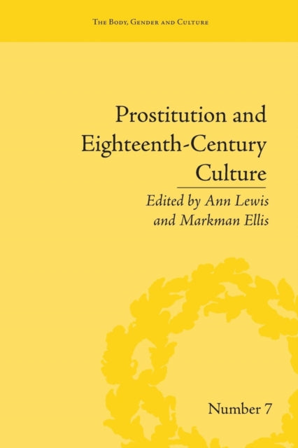 Book cover of: Prostitution and Eighteenth-Century Culture. By: Ann Lewis