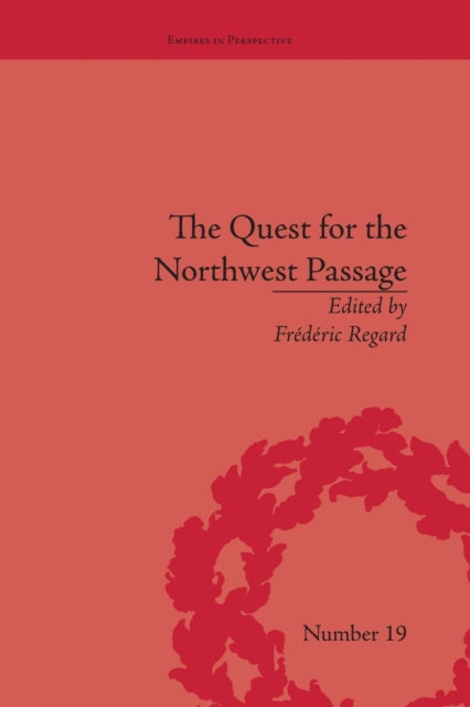 Book cover of: Quest for the Northwest Passage. By: édéric Regard