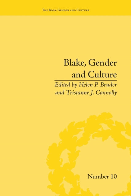 Book cover of: Blake, Gender and Culture. By: Helen P. Bruder