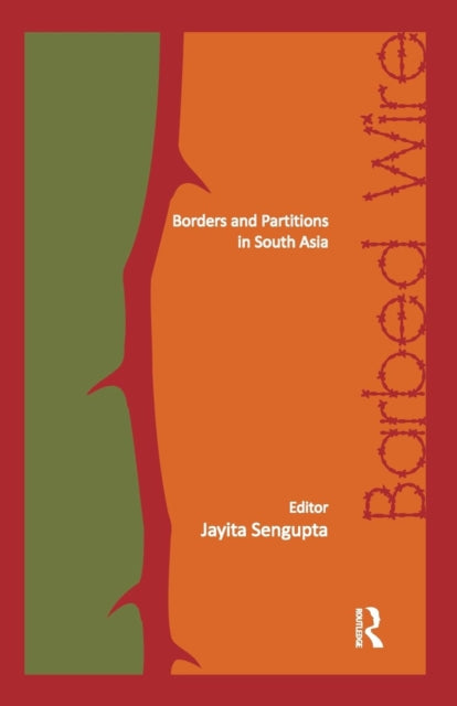 Book cover of: Barbed Wire. By: Jayita Sengupta