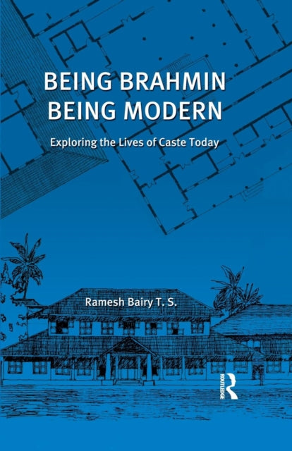Book cover of: Being Brahmin, Being Modern. By: Ramesh Bairy