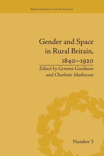 Book cover of: Gender and Space in Rural Britain, 1840–1920. By: Charlotte Mathieson