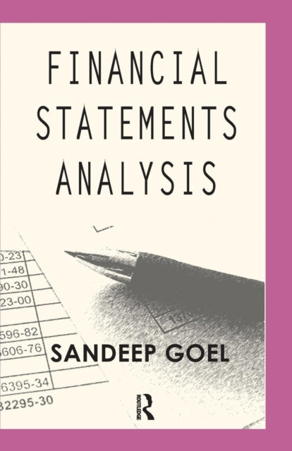 Book cover of: Financial Statements Analysis. By: Sandeep Goel