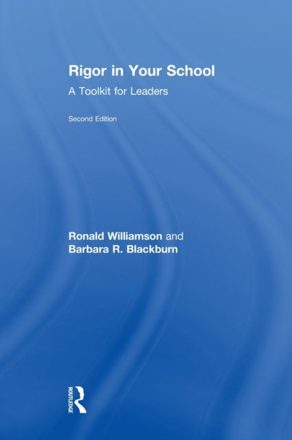 Book cover of: Rigor in Your School. By: Ronald Williamson