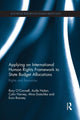 Book cover of: Applying an International Human Rights Framework to State Budget Allocations. By: Rory O'Connell
