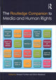 Book cover of: Routledge Companion to Media and Human Rights. By: Howard Tumber